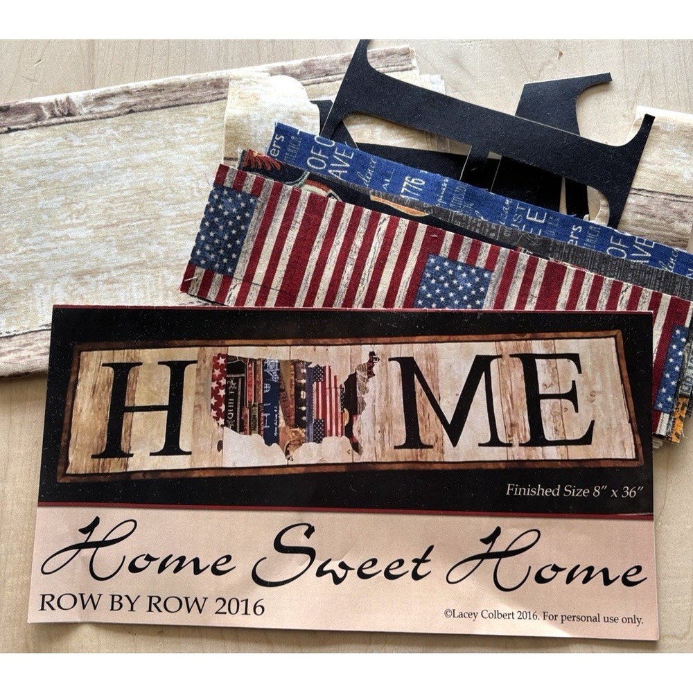 Row By Row Quilt Kit Home Sweet Home USA Flag Map Patriotic New 2016